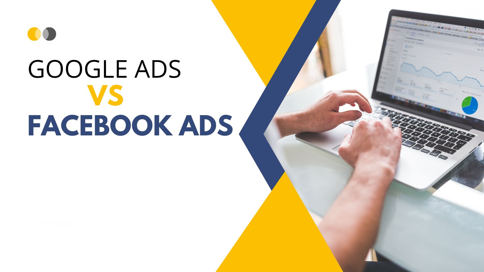Google ads vs Facebook ads